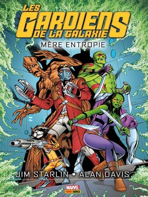 cover image of Les Gardiens de la Galaxie--Mère entropie
